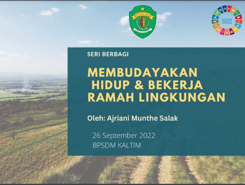 MEMBUDAYAKAN HIDUP & BEKERJA RAMAH LINGKUNGAN